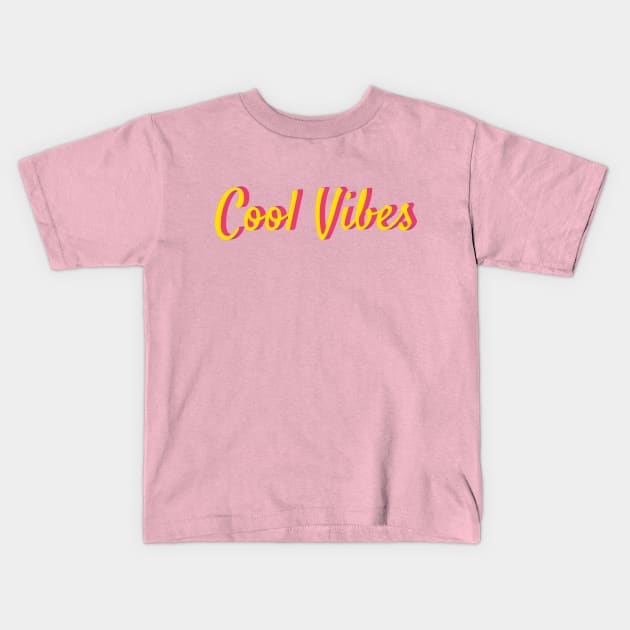 Cool Vibes Kids T-Shirt by AKdesign